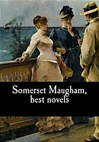 Somerset Maugham, Best Novels (Paperback)
