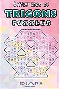 Little Book of Trigons Puzzles (Paperback)