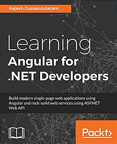 Learning Angular for .Net Developers (Paperback)