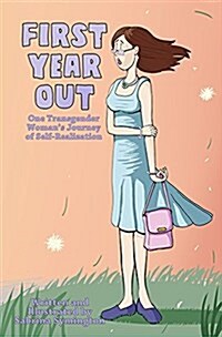 First Year Out : A Transition Story (Hardcover)