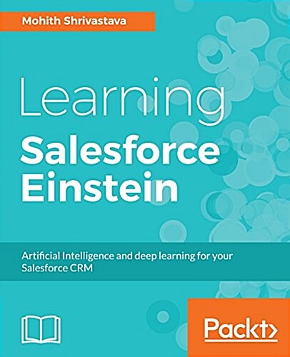 Learning Salesforce Einstein (Paperback)