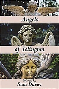 Angels of Islington (Paperback)