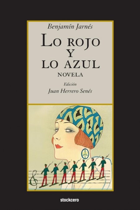 Lo Rojo y Lo Azul (Paperback)