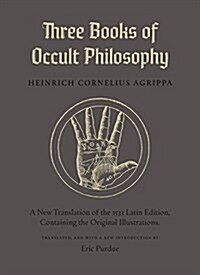 Three Books of Occult Philosophy (Paperback)