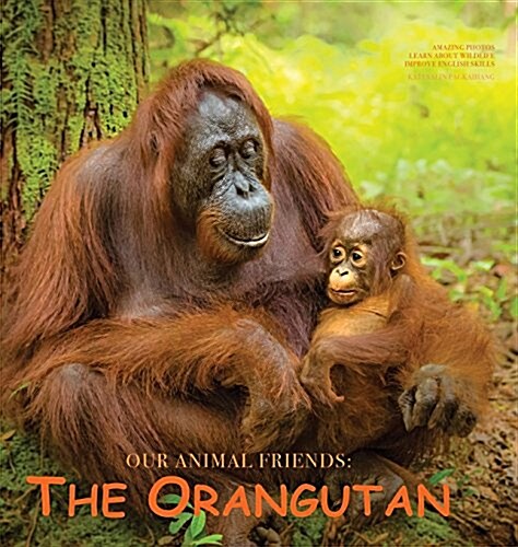 The Orangutan (Hardcover, Hard Cover)
