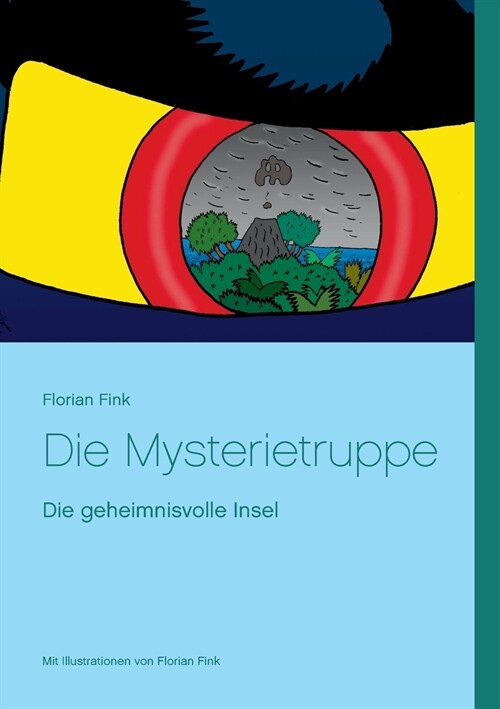 Die Mysterietruppe: Die geheimnisvolle Insel (Paperback)