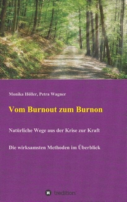 Vom Burnout Zum Burnon (Paperback)