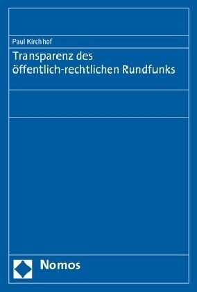 Transparenz Des Offentlich-Rechtlichen Rundfunks (Paperback)