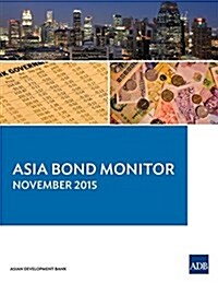 Asia Bond Monitor November 2015 issue (Paperback, 2015)