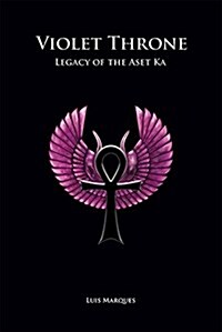 Violet Throne - Legacy of the Aset Ka (Hardcover, Magister)