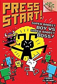 Super Rabbit Boy vs. Super Rabbit Boss!: A Branches Book (Press Start! #4): Volume 4 (Hardcover, Library)