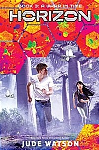 [중고] A Warp in Time (Horizon, Book 3), Volume 3 (Hardcover)