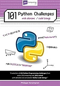 101 Python Challenges with Solutions / Code Listings (Paperback)