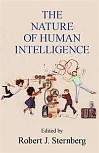 The Nature of Human Intelligence (Hardcover)