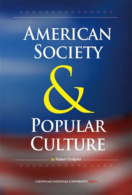 American Society and Popular Culture