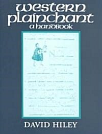 Western Plainchant : A Handbook (Paperback)