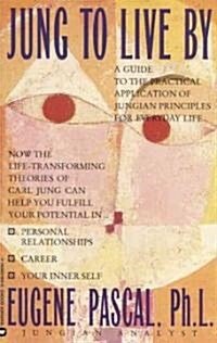 Jung to Live by (Hardcover)