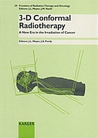 3-D Conformal Radiotherapy (Hardcover)