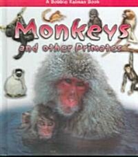 Monkeys and Other Primates (Hardcover)