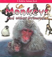 Monkeys and Other Primates (Paperback)