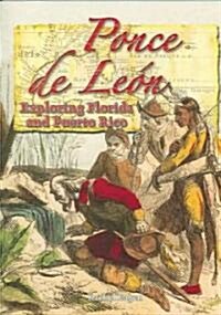 Ponce de Le?: Exploring Florida and Puerto Rico (Paperback)