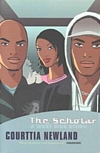 The Scholar : A West-side Story (Paperback)