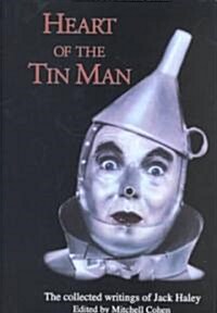 Heart of the Tin Man (Hardcover)