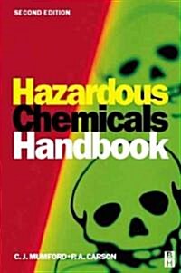Hazardous Chemicals Handbook (Hardcover, 2 ed)