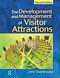 Development and Management of Visitor Attractions (Paperback, 2 ed)