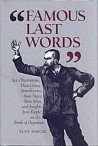 Famous Last Words (Hardcover)