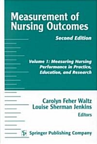 Measurement of Nursing Outcomes (Hardcover, 2nd, Subsequent)