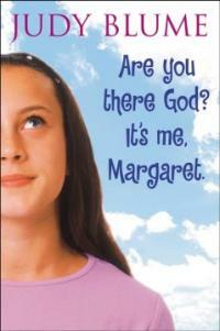 Are you there God? it's me, Margaret