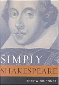 Simply Shakespeare (Paperback)