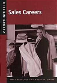 Opportunities in Sales Careers (Paperback, Revised)