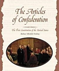 The Articles of Confederation (Library Binding)