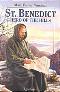 [중고] St. Benedict: Hero of the Hills (Paperback)