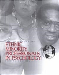 The Directory of Ethnic Minority Professionals in Psychology (Paperback, 4th)