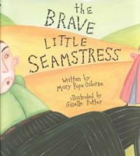 (The)brave little seamstress