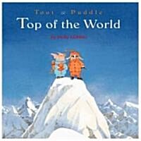 Toot & Puddle : top of the world 