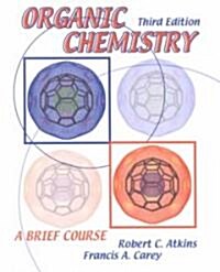Organic Chemistry (Paperback, 3rd)