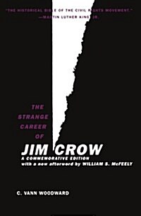 The Strange Career of Jim Crow (Paperback)