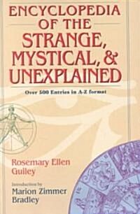 Encyclopedia of the Strange, Mystical, & Unexplained (Hardcover)