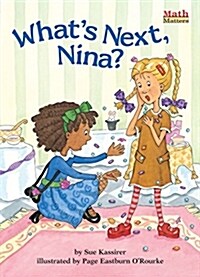 Whats Next, Nina? (Paperback)