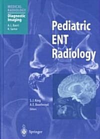 Pediatric Ent Radiology (Hardcover, 2003)