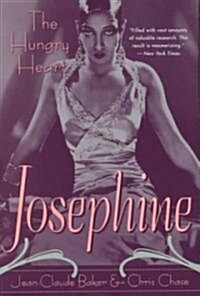 Josephine Baker: The Hungry Heart (Paperback)