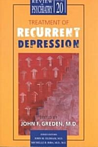 Treatment of Recurrent Depression (Paperback)