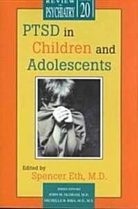 Ptsd in Children and Adolescents (Paperback)
