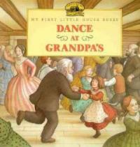 Dance at Grandpa's (Paperback)