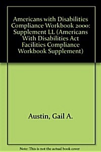 Americans With Disabilities Act Facilities Compliance Workbook (Loose Leaf)