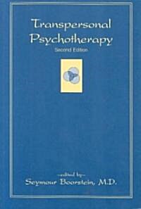 Transpersonal Psychotherapy: Second Edition (Paperback, 2, Revised)